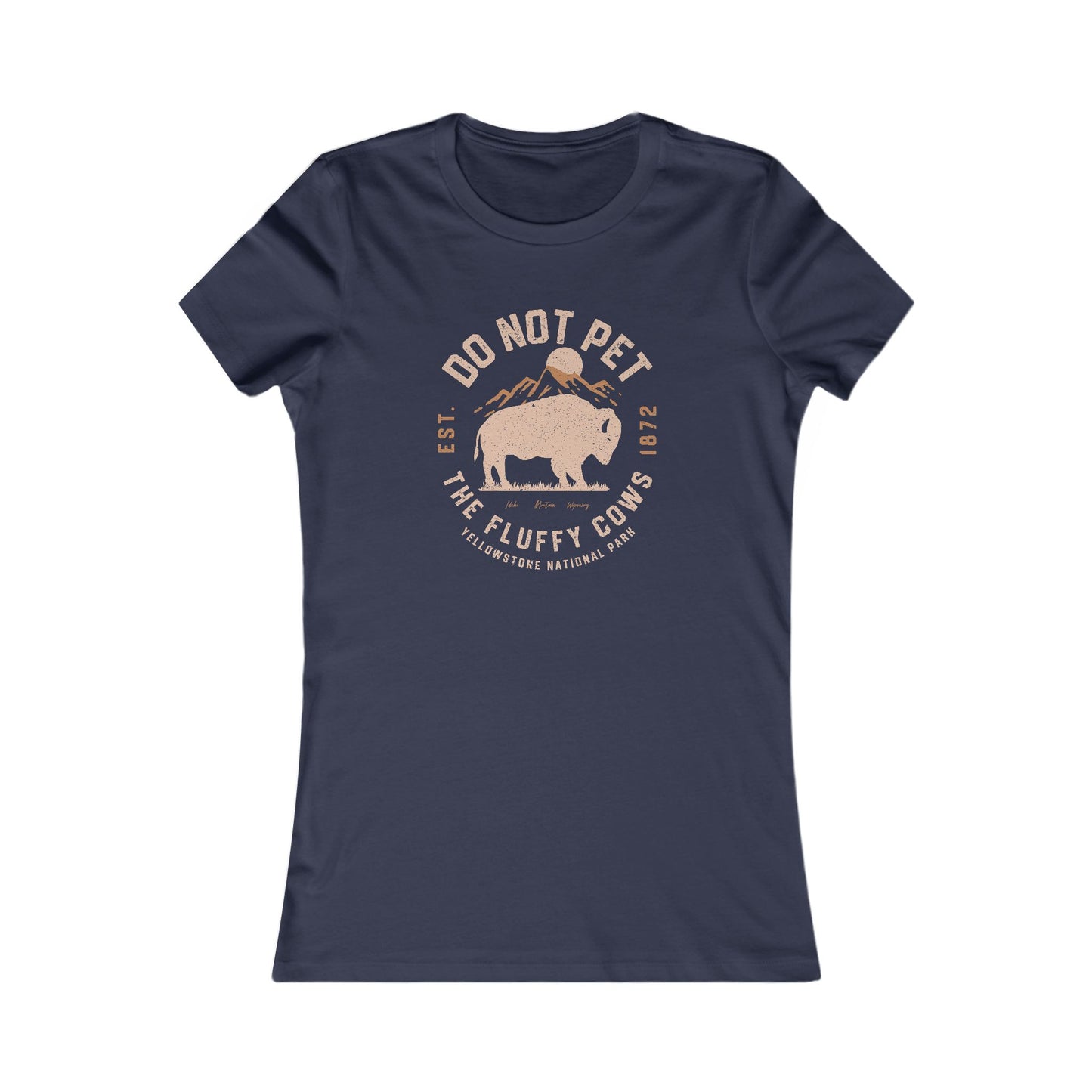 Do Not Pet The Fluffy Cows Women's Favorite Tee