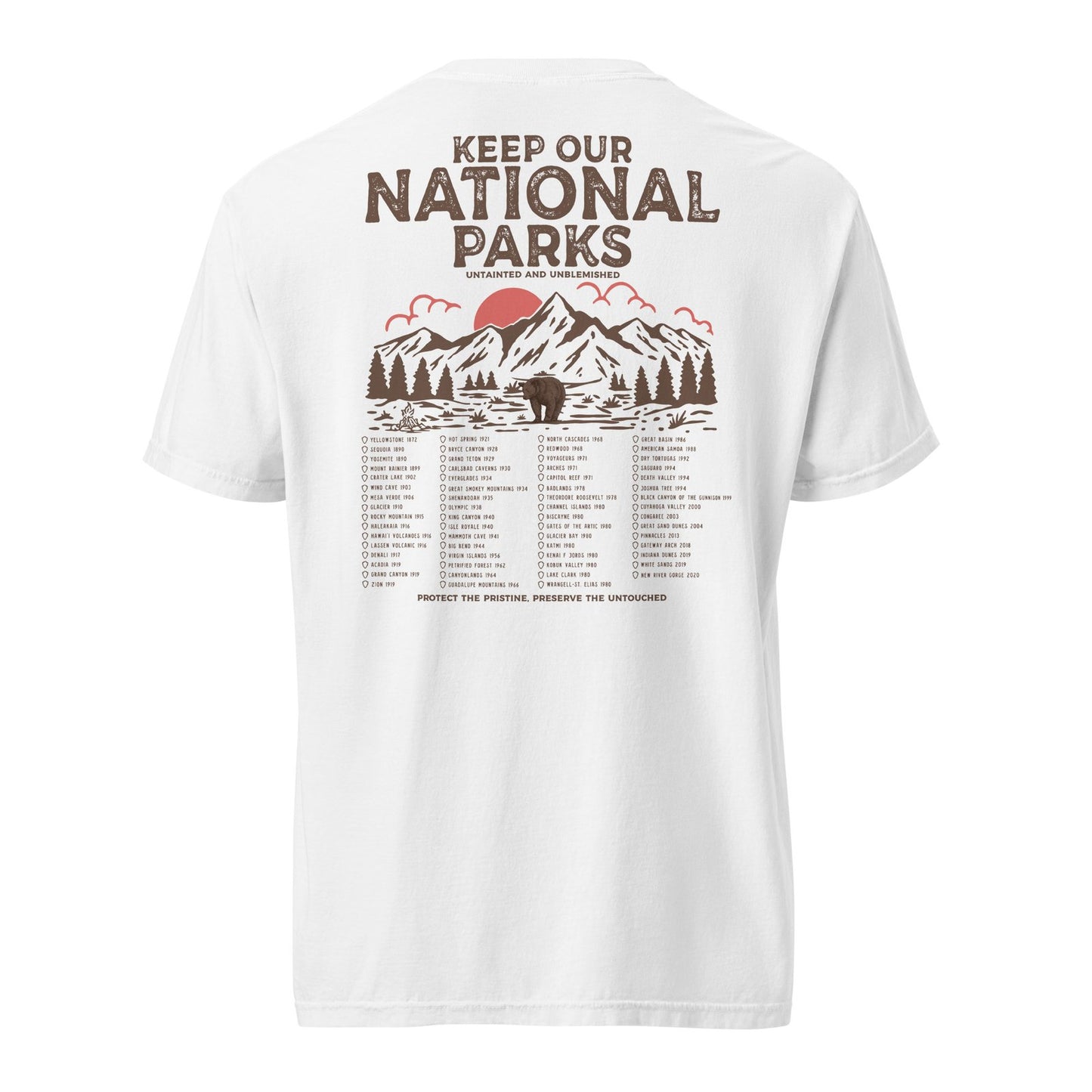 Keep Our National Parks Untainted And Unblemished Tee