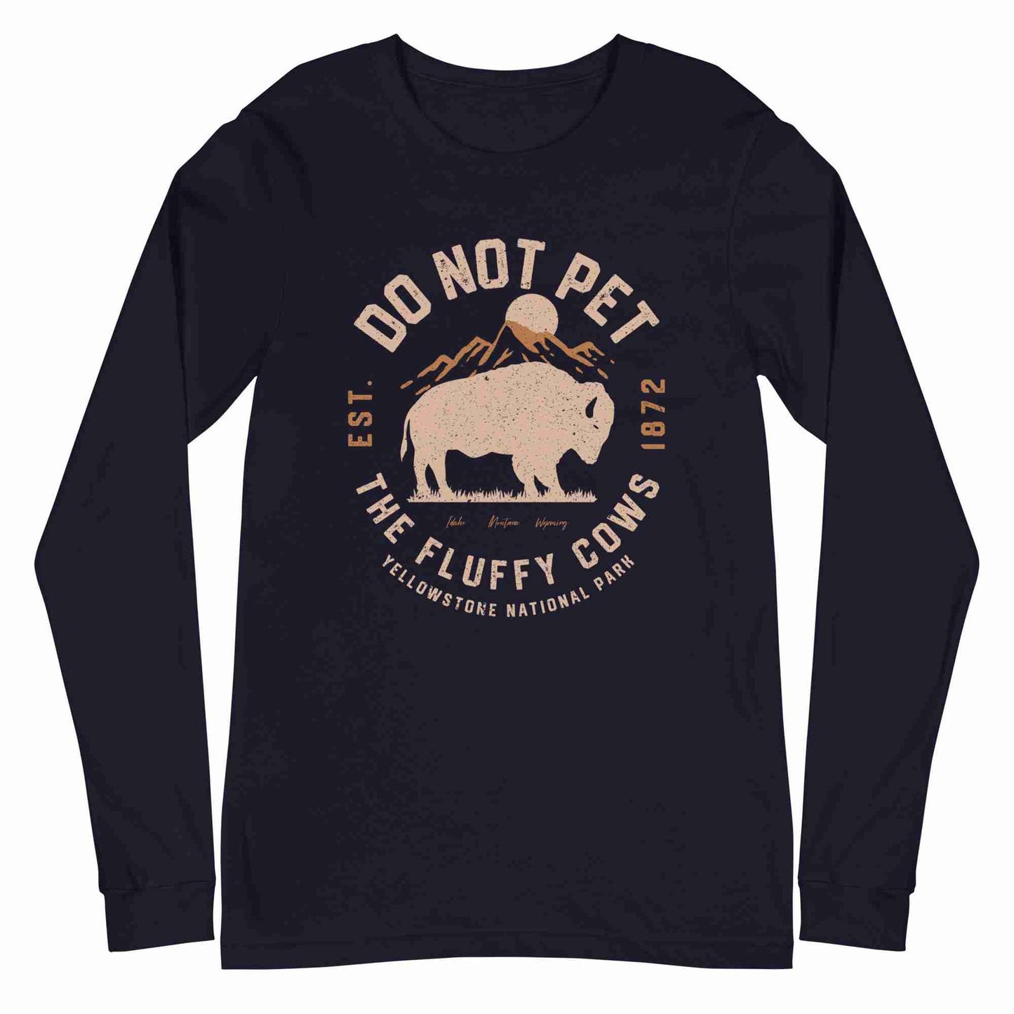 Do Not Pet The Fluffy Cows Long Sleeve Tee