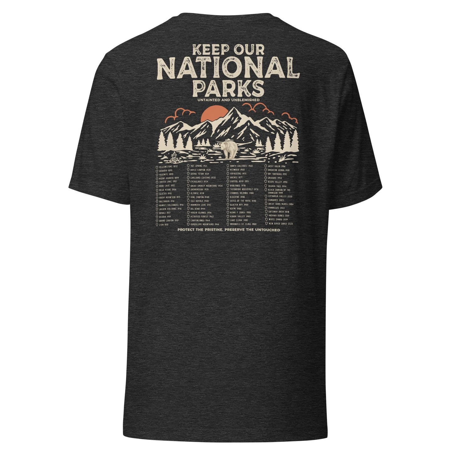 Keep Our National Parks Untainted And Unblemished Tee