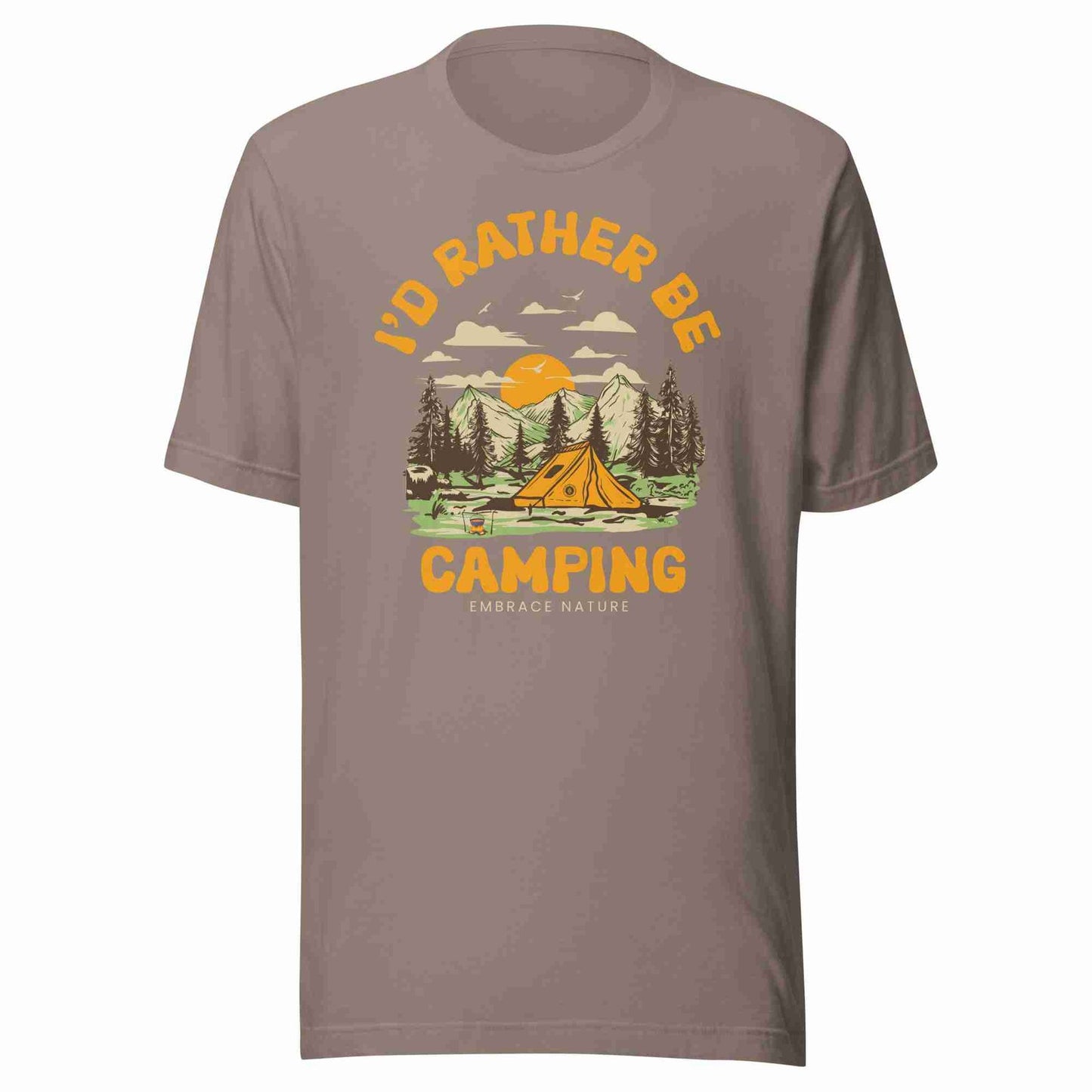 I'd Rather Be Camping Tee