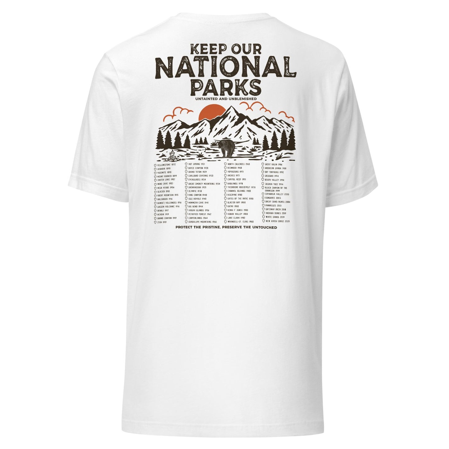 Keep Our National Parks Untainted And Unblemished Tee