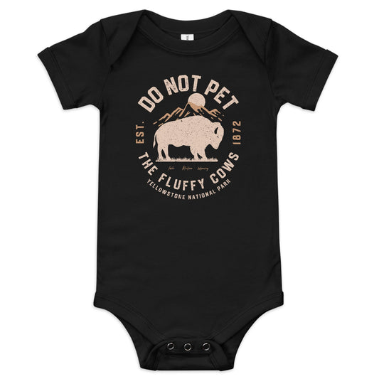 Baby Do Not Pet The Fluffy Cows Onesie