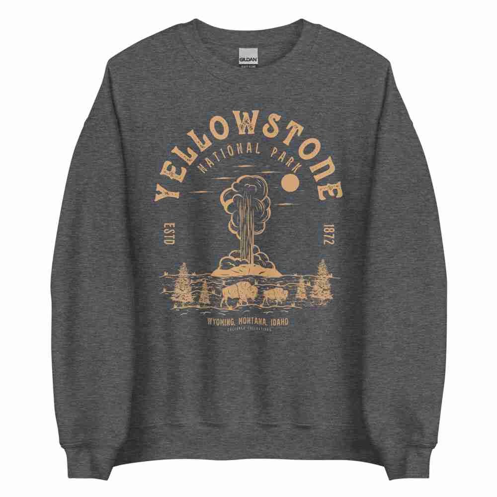 Yellowstone National Park Sweatshirt