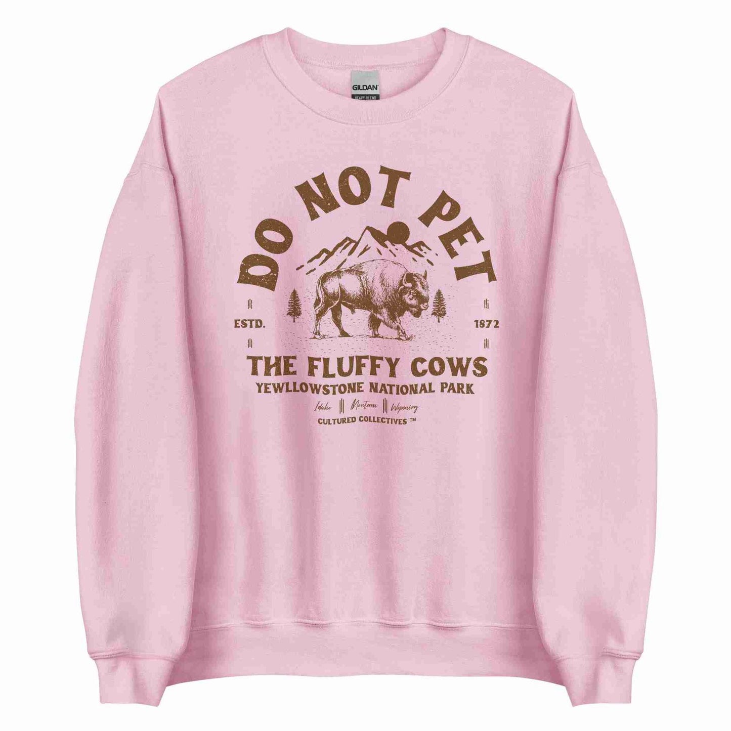 Do Not Pet the Fluffy Cows Sweatshirt