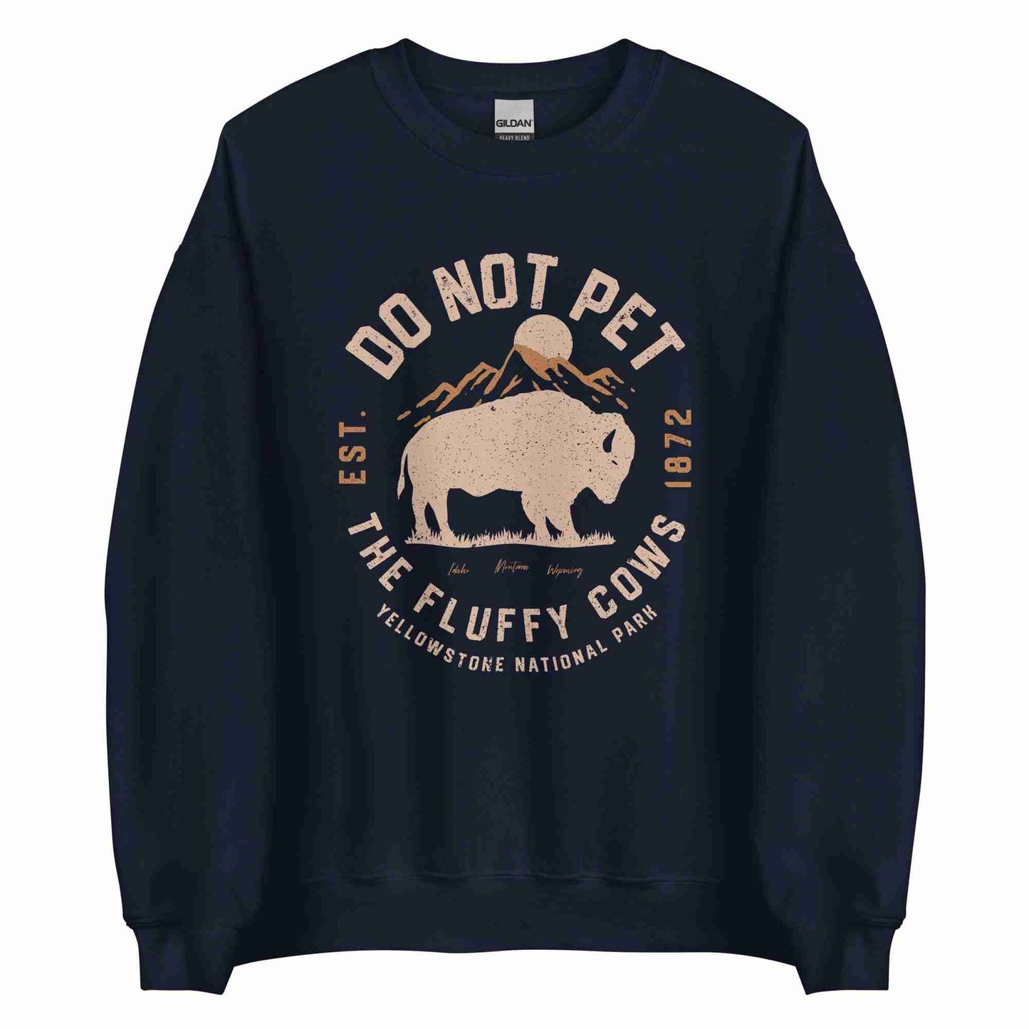 Do Not Pet the Fluffy Cows Sweatshirt