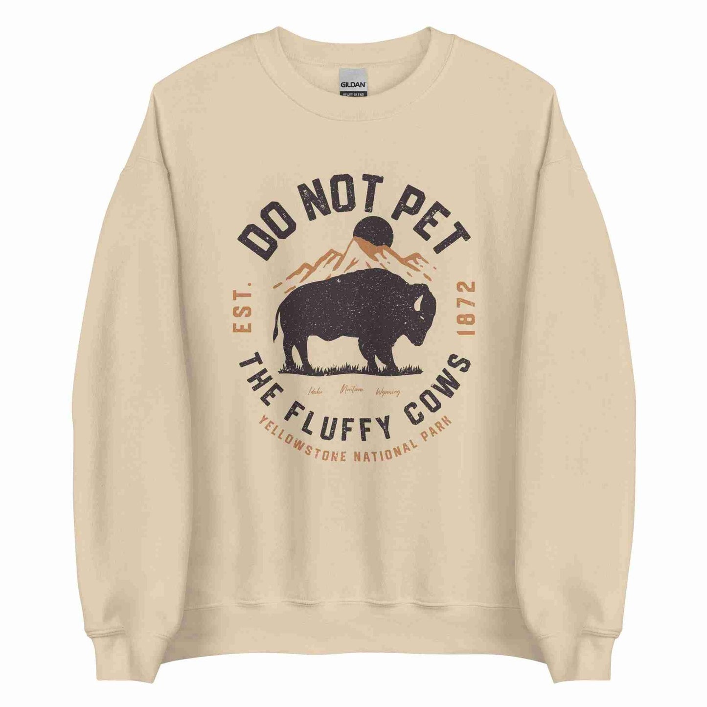 Do Not Pet the Fluffy Cows Sweatshirt