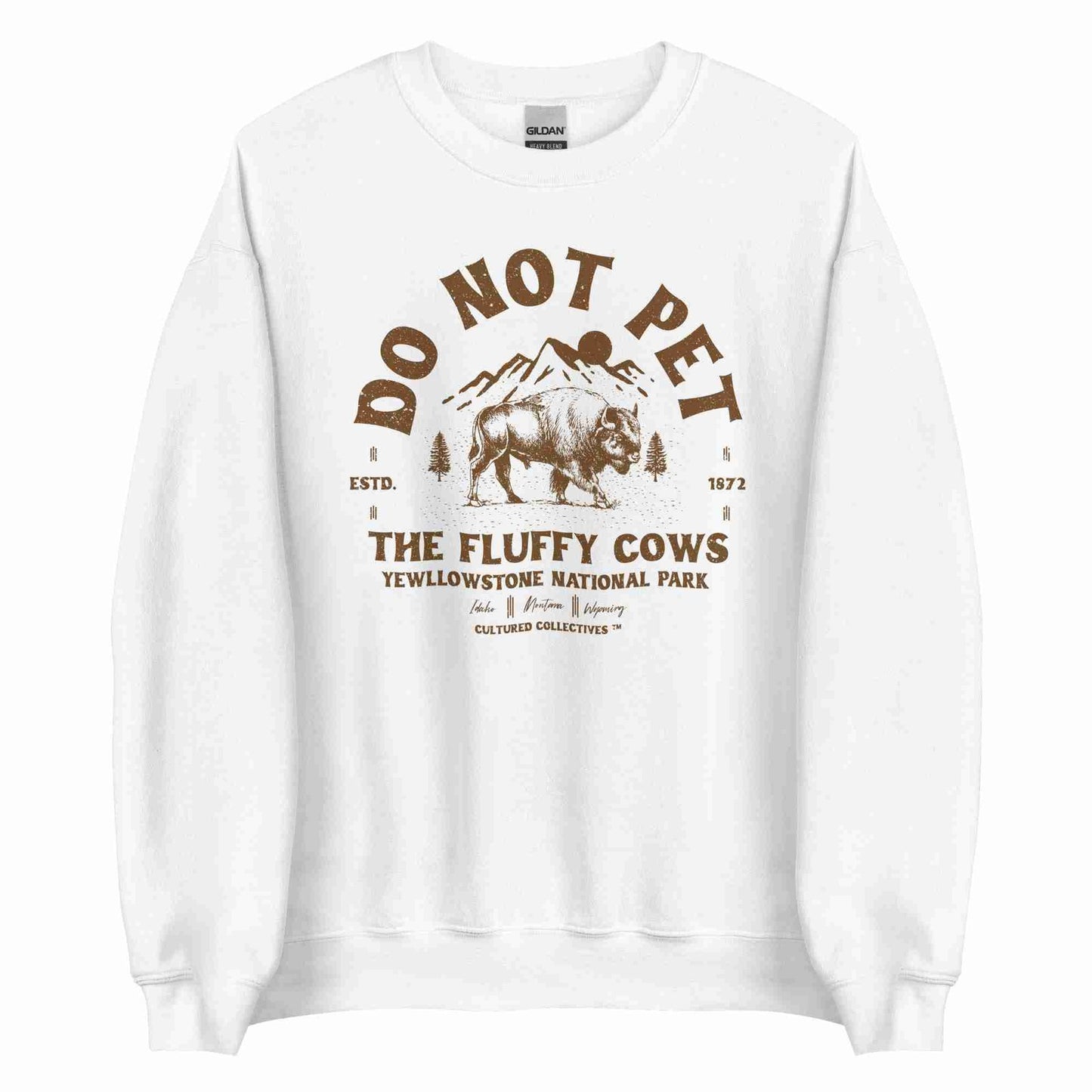 Do Not Pet the Fluffy Cows Sweatshirt