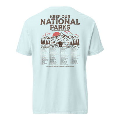 Keep Our National Parks Untainted And Unblemished Tee