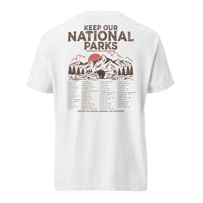 Keep Our National Parks Untainted And Unblemished Tee