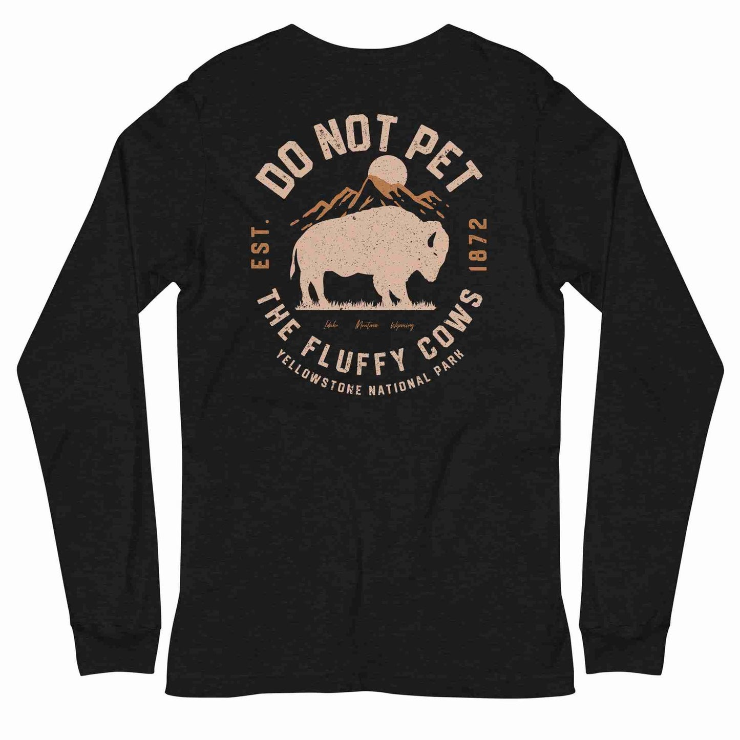 Do Not Pet The Fluffy Cows Long Sleeve Tee