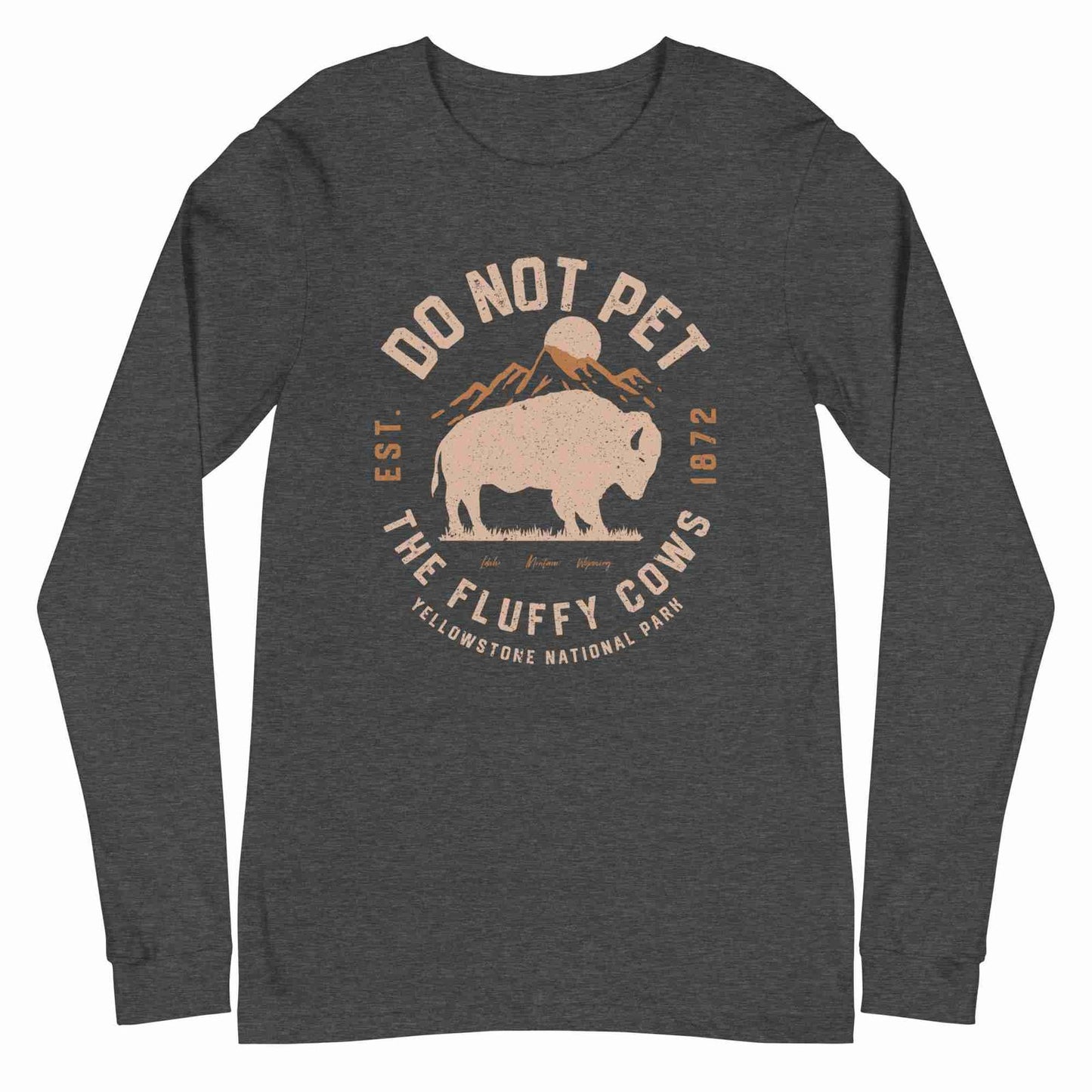 Do Not Pet The Fluffy Cows Long Sleeve Tee