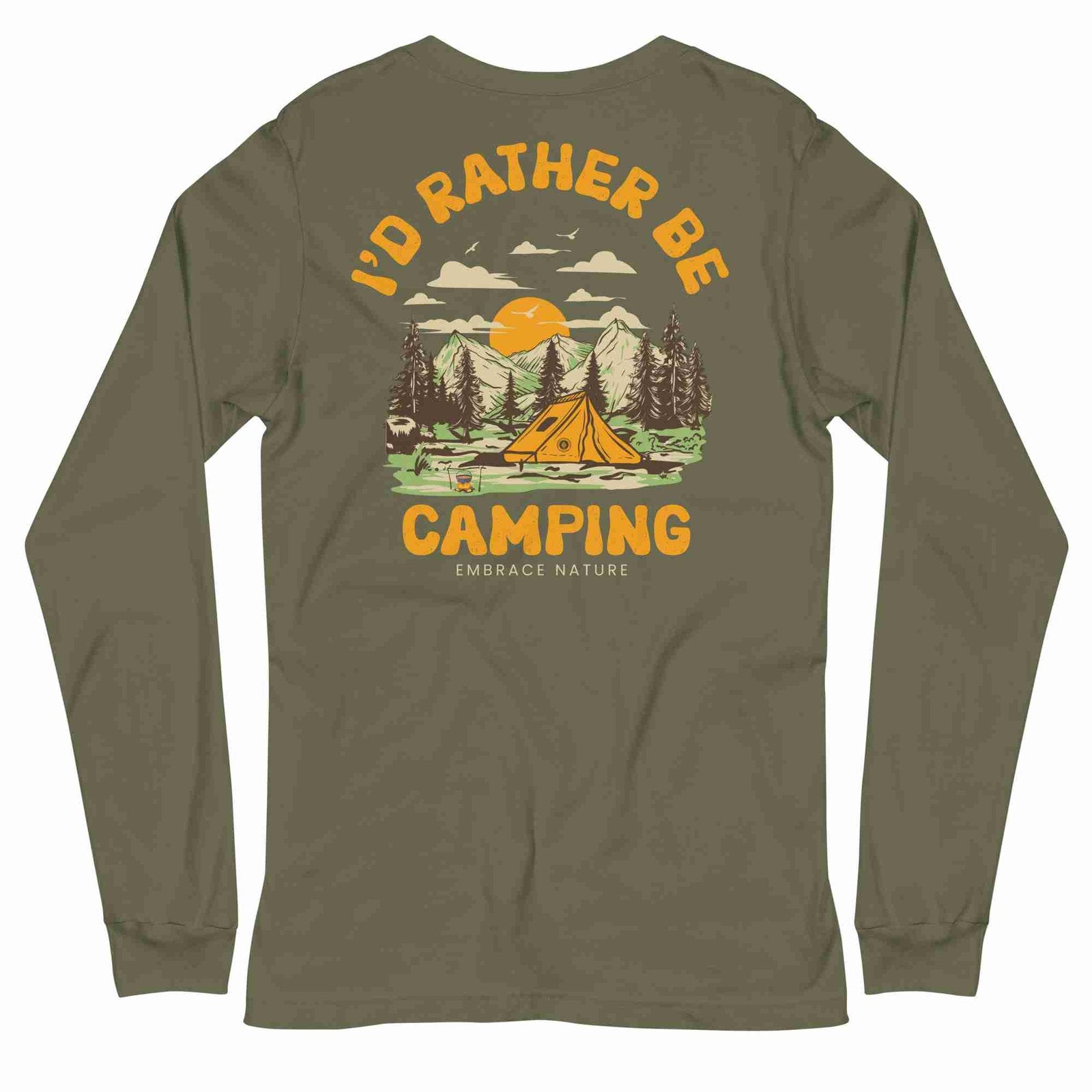 I’d Rather Be Camping Long Sleeve Tee