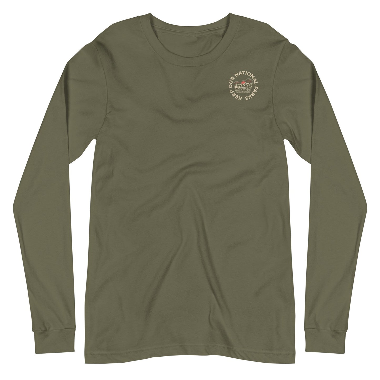 Keep Our National Parks Untainted And Unblemished Park Long Sleeve Tee