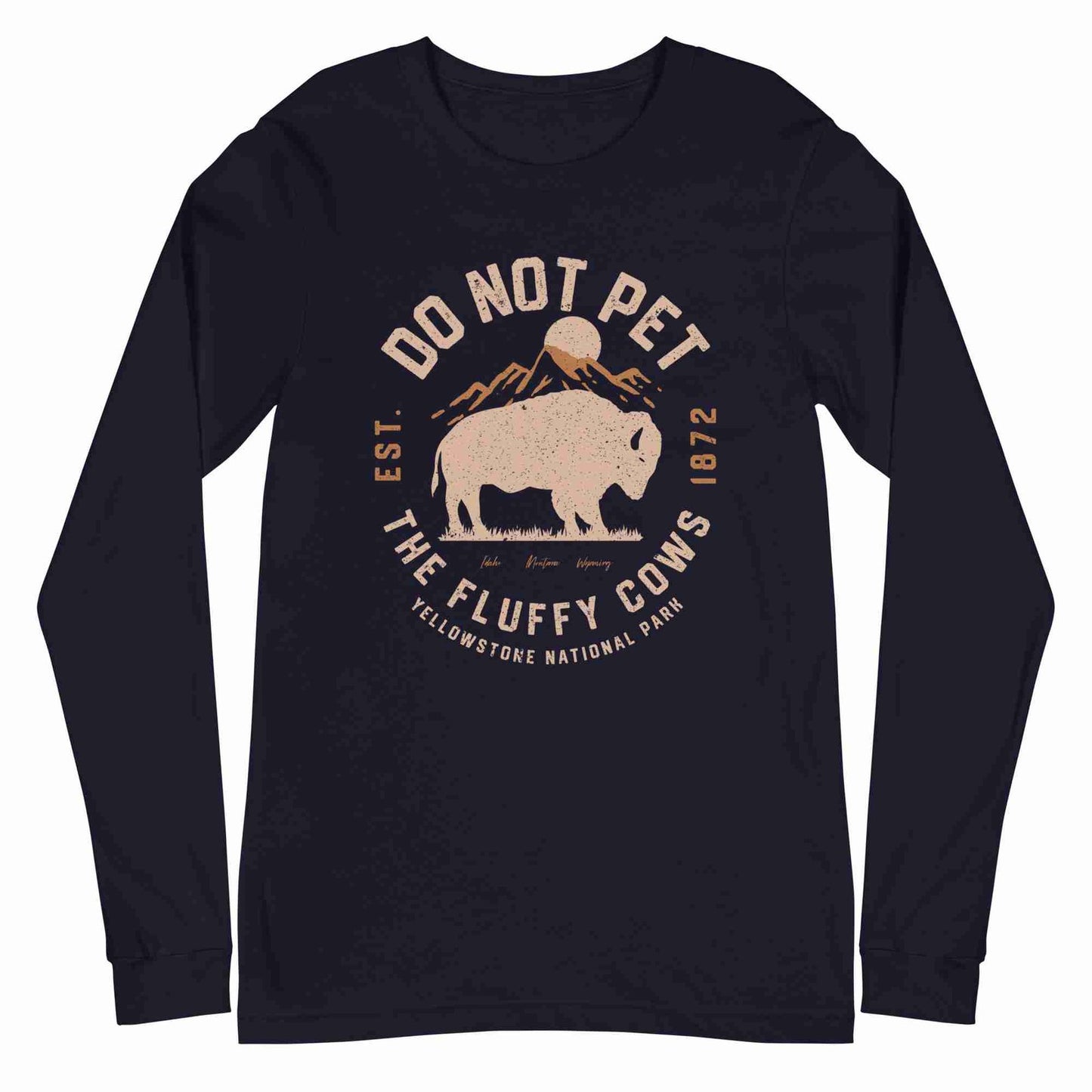 Do Not Pet The Fluffy Cows Long Sleeve Tee