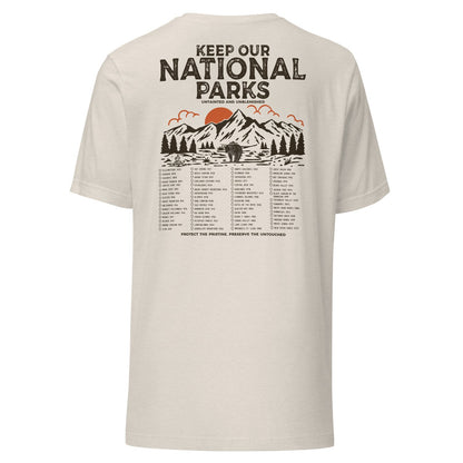 Keep Our National Parks Untainted And Unblemished Tee