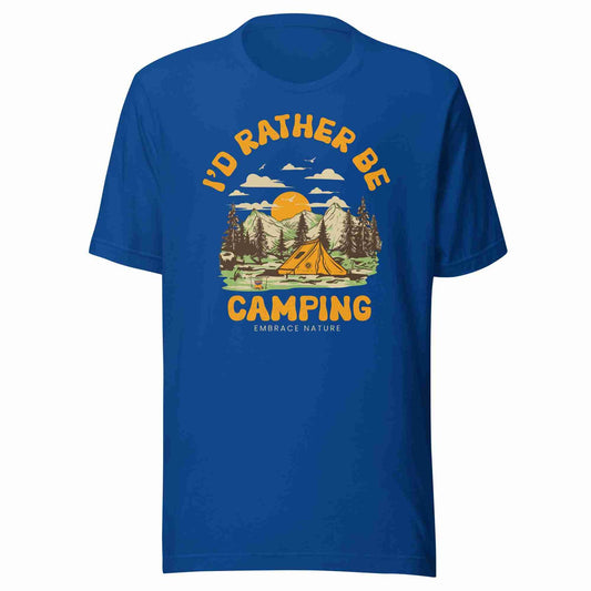 I'd Rather Be Camping Tee