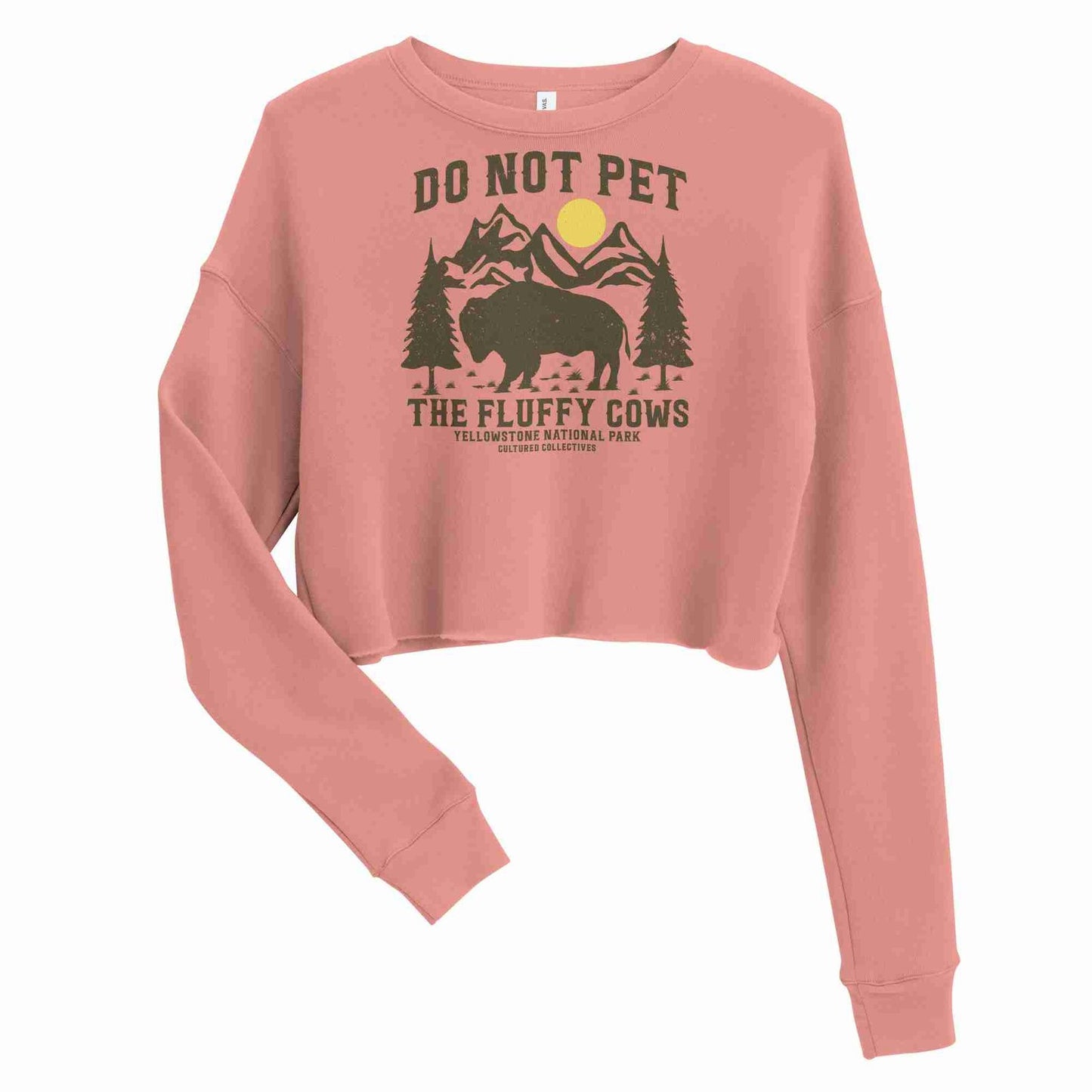 Do Not Pet the Fluffy Cows Crop Sweatshirt