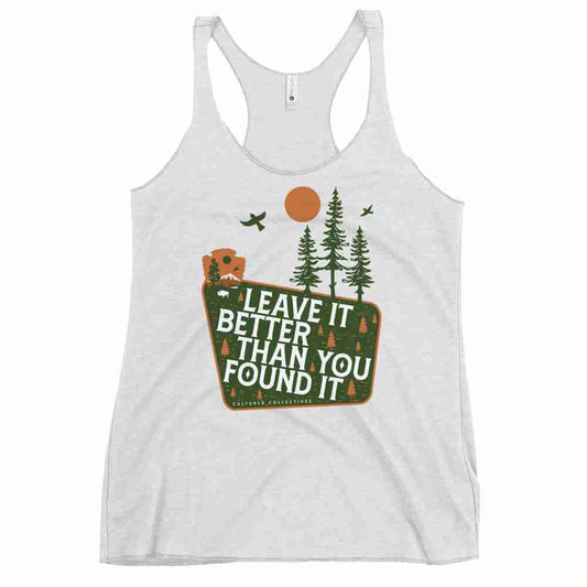 Leave it Better Than You Found it Women's Racerback Tank