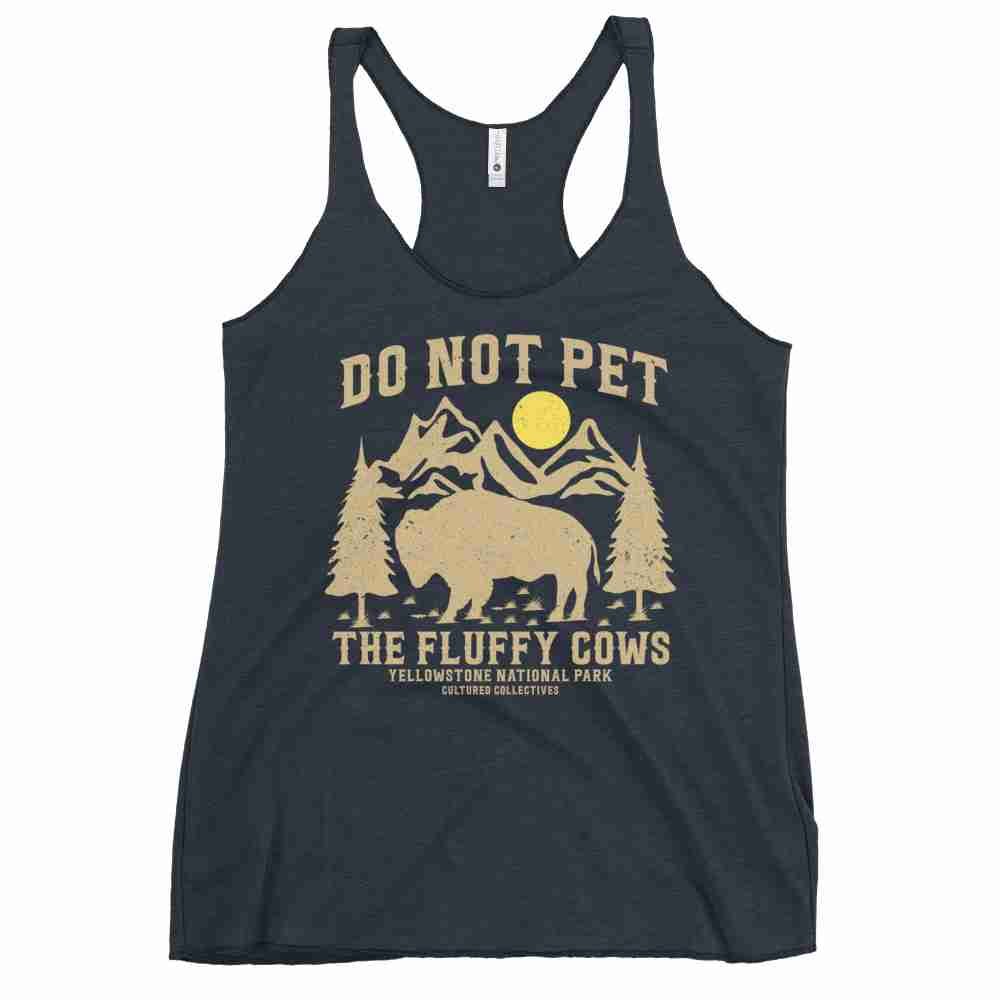 Don’t Pet The Fluffy Cows Women’s Racerback Tank